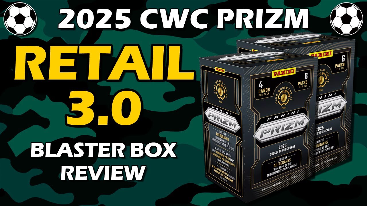 Blasters: Обзор футбольной коробки Blaster Box для Panini Prizm Club World Cup Retail 2025 года