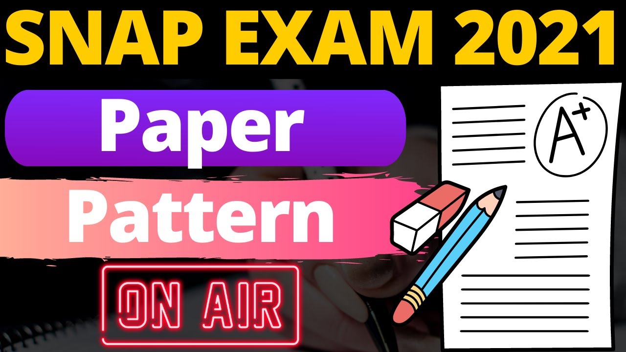 SNAP Exam Pattern, Tips & Tricks