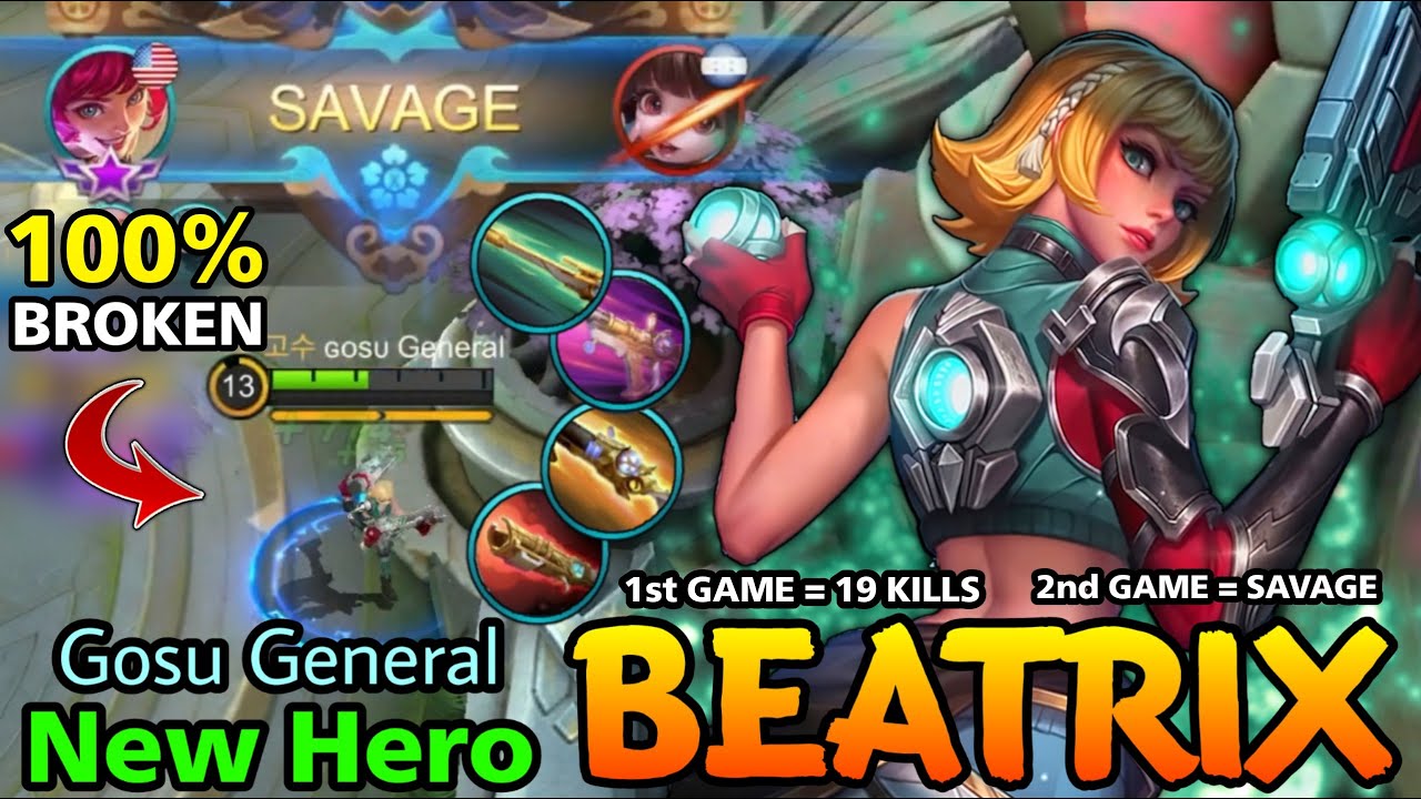 SAVAGE! New Hero Beatrix is Broken? -  New Marksman Beatrix X Factor Gameplay by Gosu General - MLBB