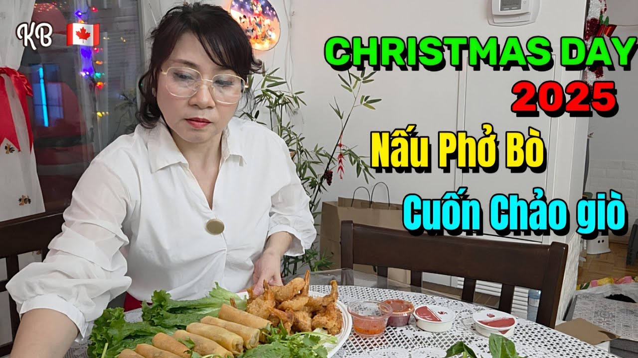 🇨🇦# 212. Christmas Day party 2025/ Tiệc Giáng sinh tại nhà Cuốn chả giò kiểu mới 
