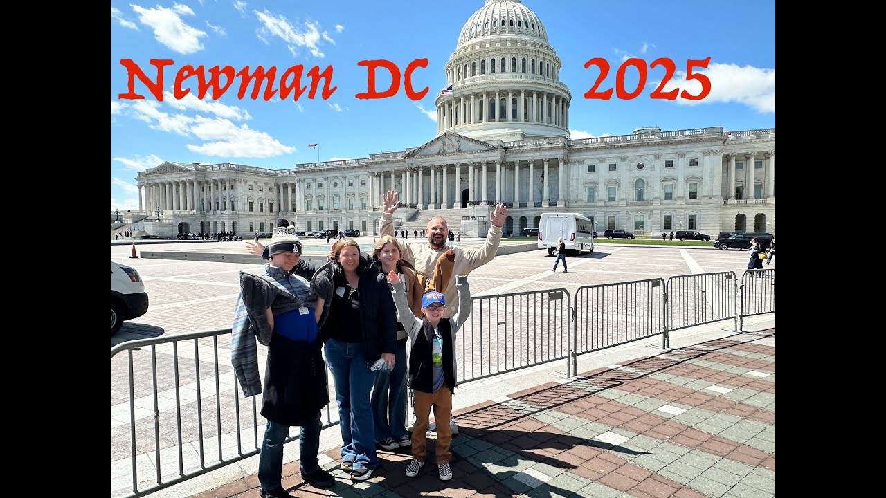 Newman DC Trip 2025!