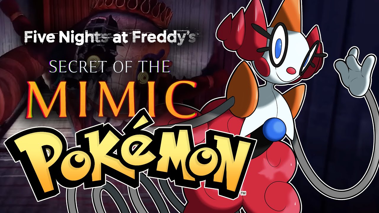 Secret of the Mimic as Pokémon!