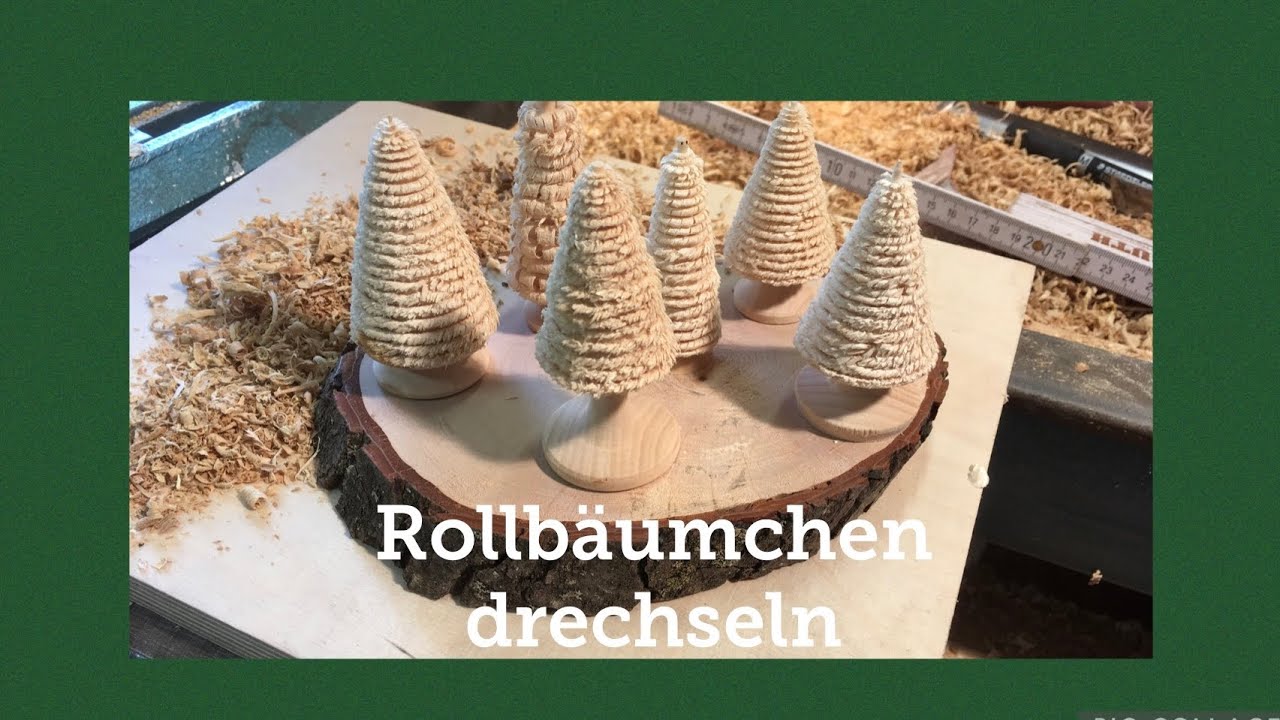 Rollbäumchen drechseln