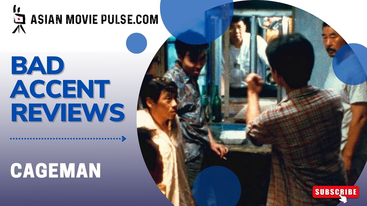 Bad Accent Video Reviews: Cageman (1992) by Jacob Cheung
