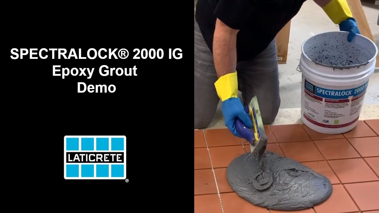 SPECTRALOCK 2000 IG Epoxy Grout Demo and Installation Instructions