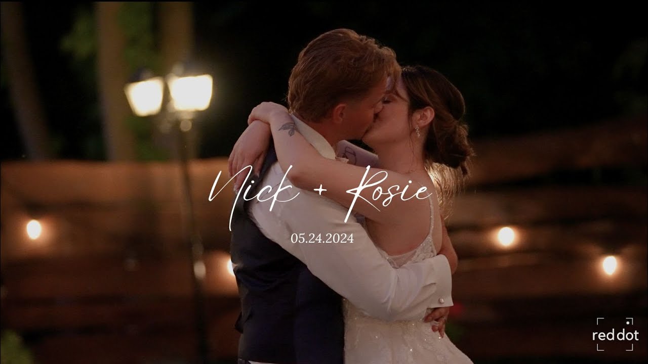 Rosie + Nick (OFFICIAL Wedding Film)