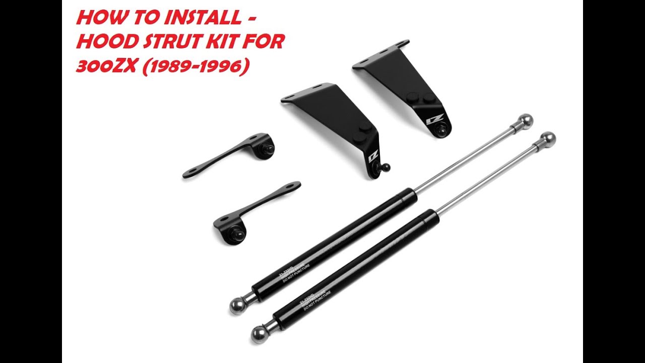 How to install - Z1 - Hood Strut Kit - 1989-1996 Nissan 300ZX