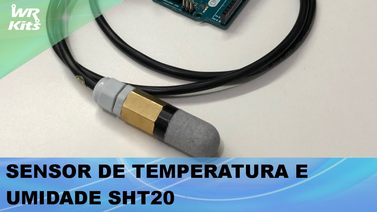 CONHEÇA O EXCELENTE SENSOR DE TEMPERATURA E UMIDADE SHT20!
