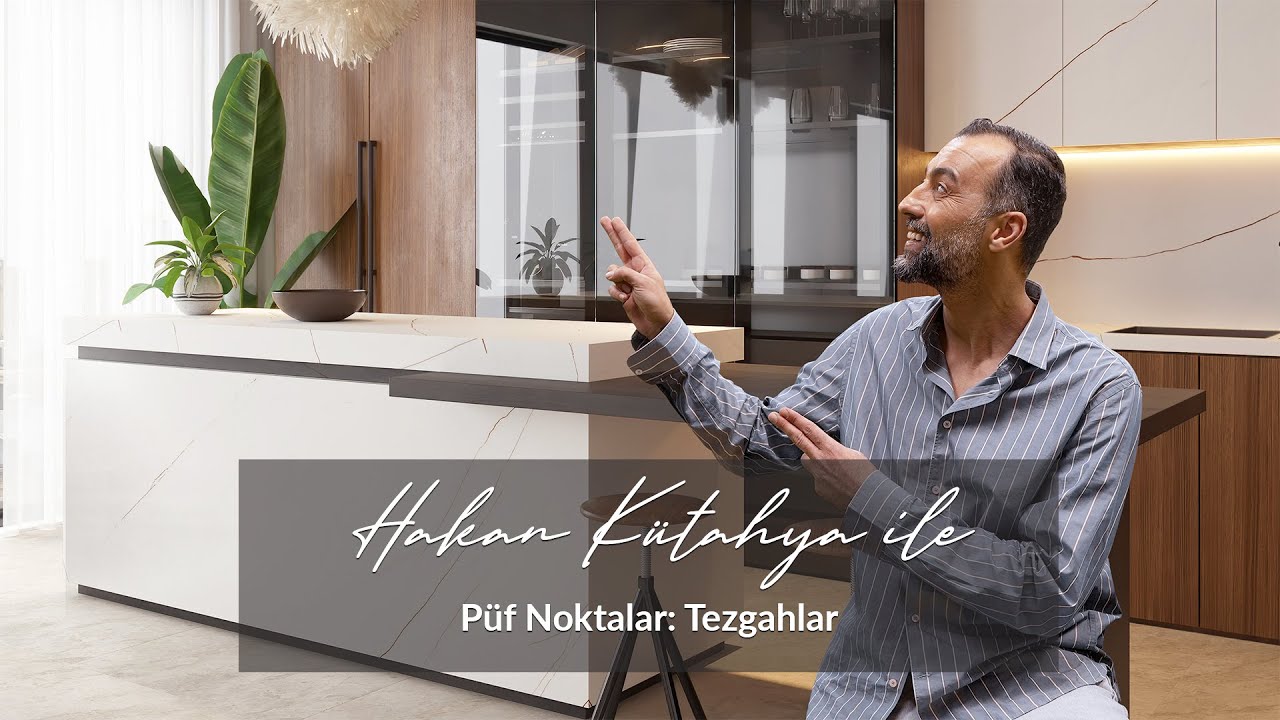 Hakan Kütahya ile Püf Noktalar: Tezgahlar