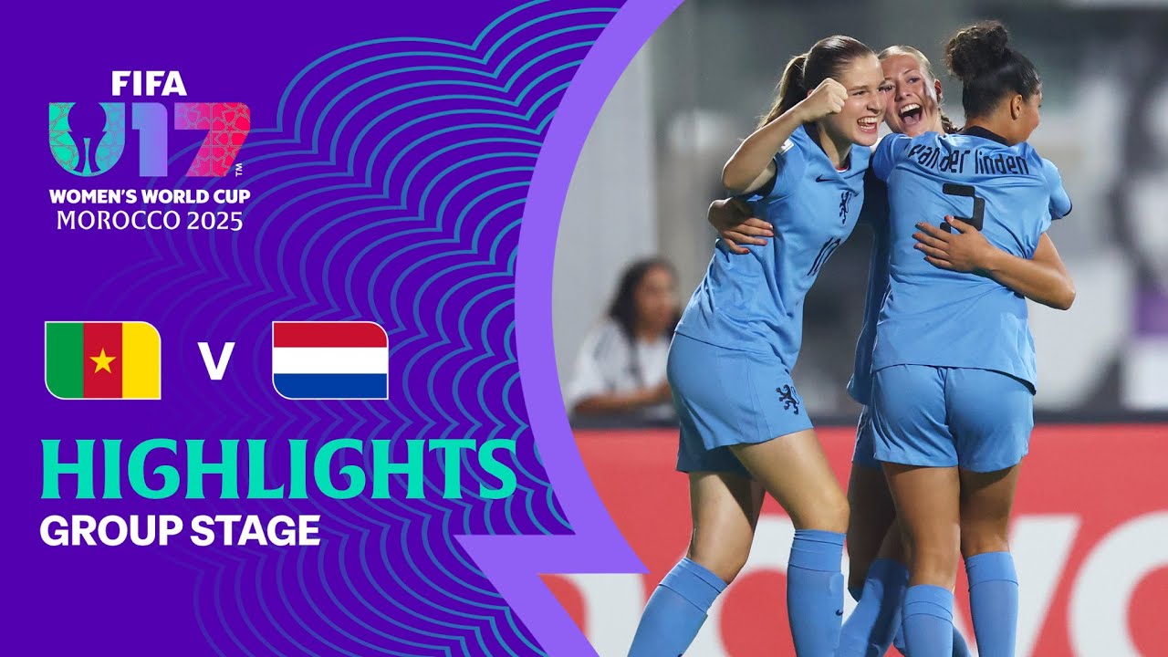 Cameroon vs Netherlands Highlights | FIFA U-17 Women's World Cup Morocco 2025&trade;