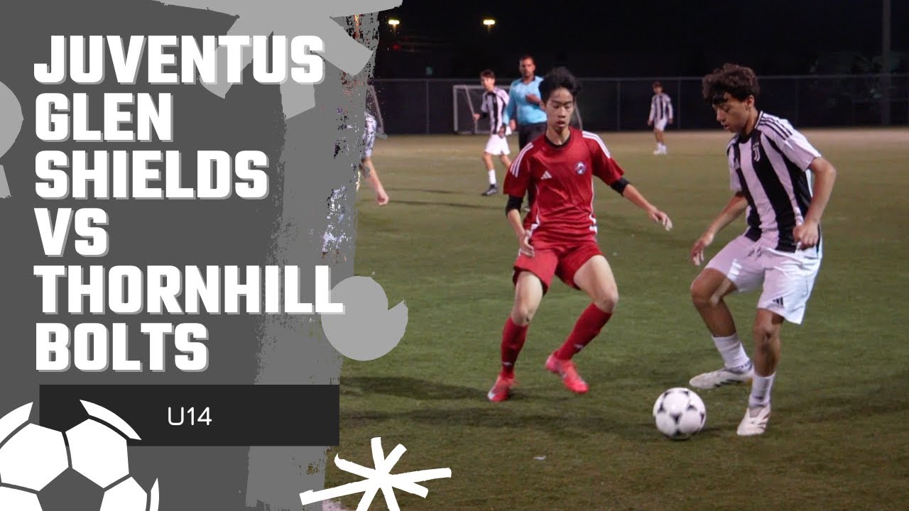 Juventus Glen Shields vs Thornhill Bolts | I Model C1| U14 - 3:0 | 11v11