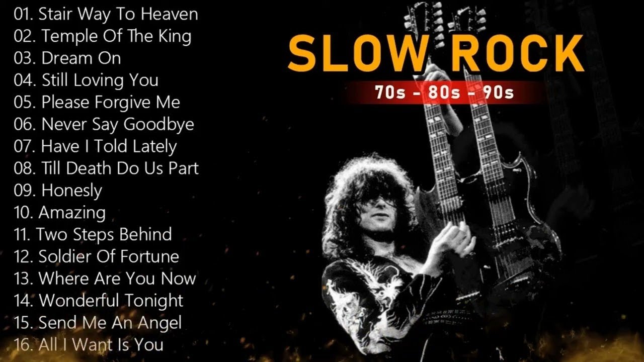 Guns N Roses, Nirvana, Air Supply, Bon jovi, Led Zeppelin, Scorpions   Slow Rock Love Song 80s 90s m