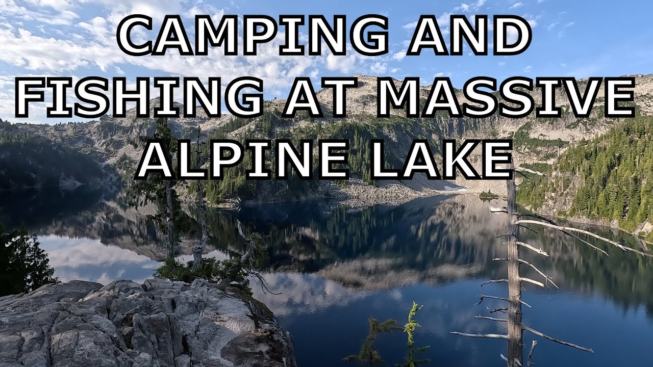 Overnight Backpacking to Massive Alpine Lake | Fishing and Camping