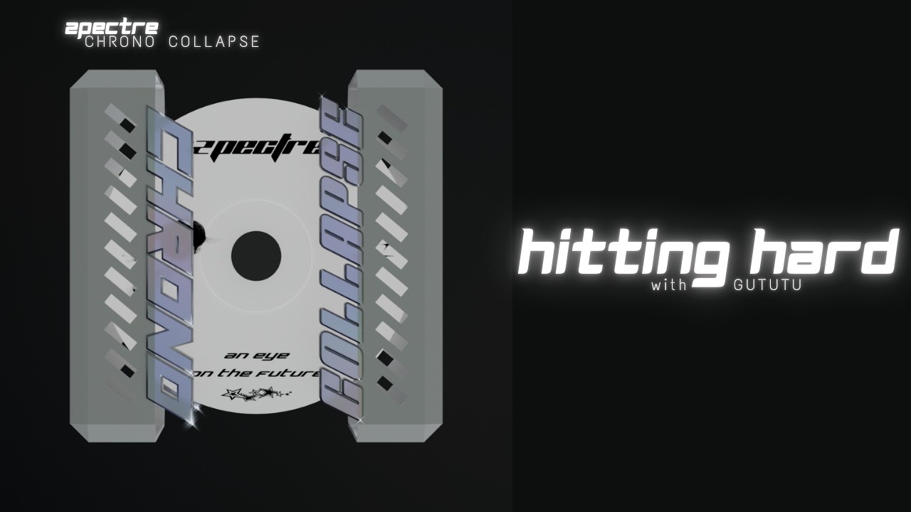 GUTUTU x Zpectre - Hitting Hard