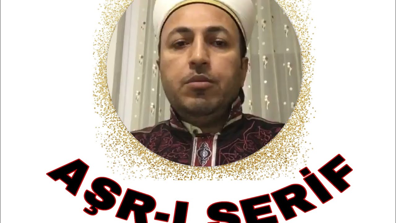 Aşr-ı Şerif (Saba Makami Haşr Sûresi son ayetler)