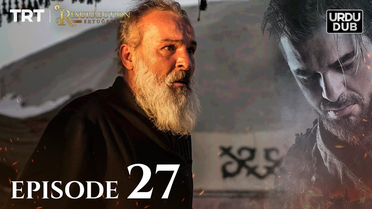 Ertugrul Ghazi Urdu ｜ Episode 27 ｜ Season 1