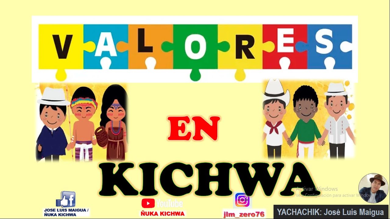 LOS VALORES EN KICHWA
