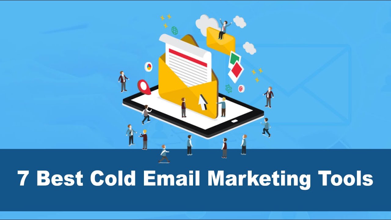 7 Best Cold Email Marketing Tools To Turn Your Leads Into Buyers Fast (Features + Pros + Cons)