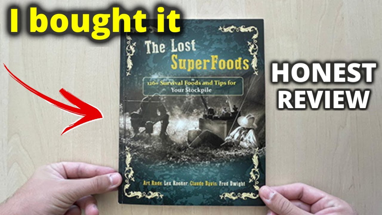 The Lost SuperFoods Review  - Is The Lost SuperFoods Book Worth IT? WATCH VIDEO!!!