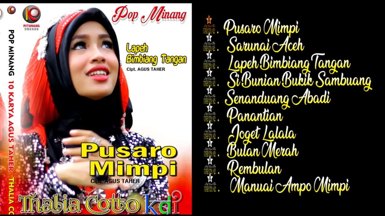 10 KARYA AGUS TAHER || MP3 Full Album PUSARO MIMPI || THALIA COTTO