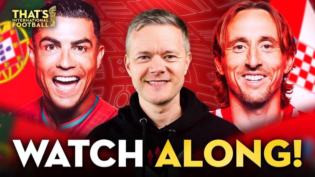 PORTUGAL vs CROATIA LIVE World Cup 2026 Watchalong