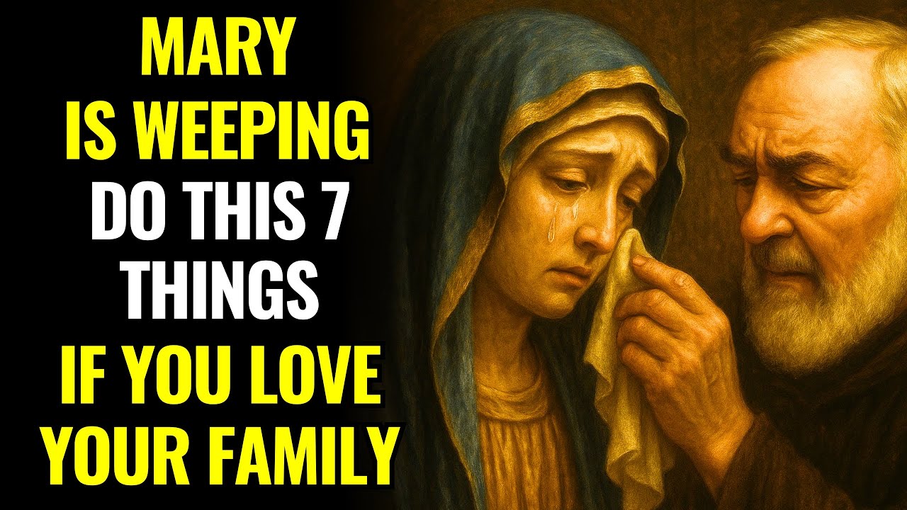YOUR FAMILY HAS 7 DAYS IF TEARS APPEARED ON MARY STATUE - IF YOU WATCH THIS PADRE PIO TELL THE CURE!