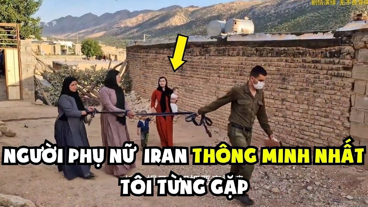 P1. Cuộc Sống Du Mục - Người Phụ Nữ Iran Xinh Đẹp Và Thông Minh Nhất Tôi Từng Gặp