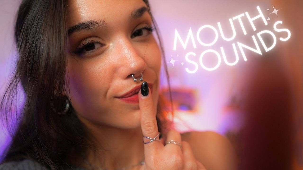 ASMR Mouth Sounds INTENSOS