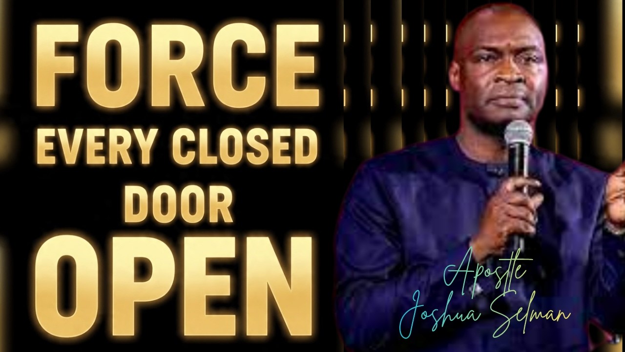 NO DOOR WILL BE CLOSED TO YOU IN 2026; DECLARE BY THE WORD OF GOD || APOSTLE JOSHUA SELMAN