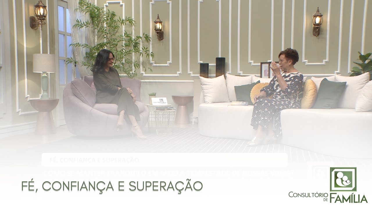 FÉ, CONFIANÇA E SUPERAÇÃO