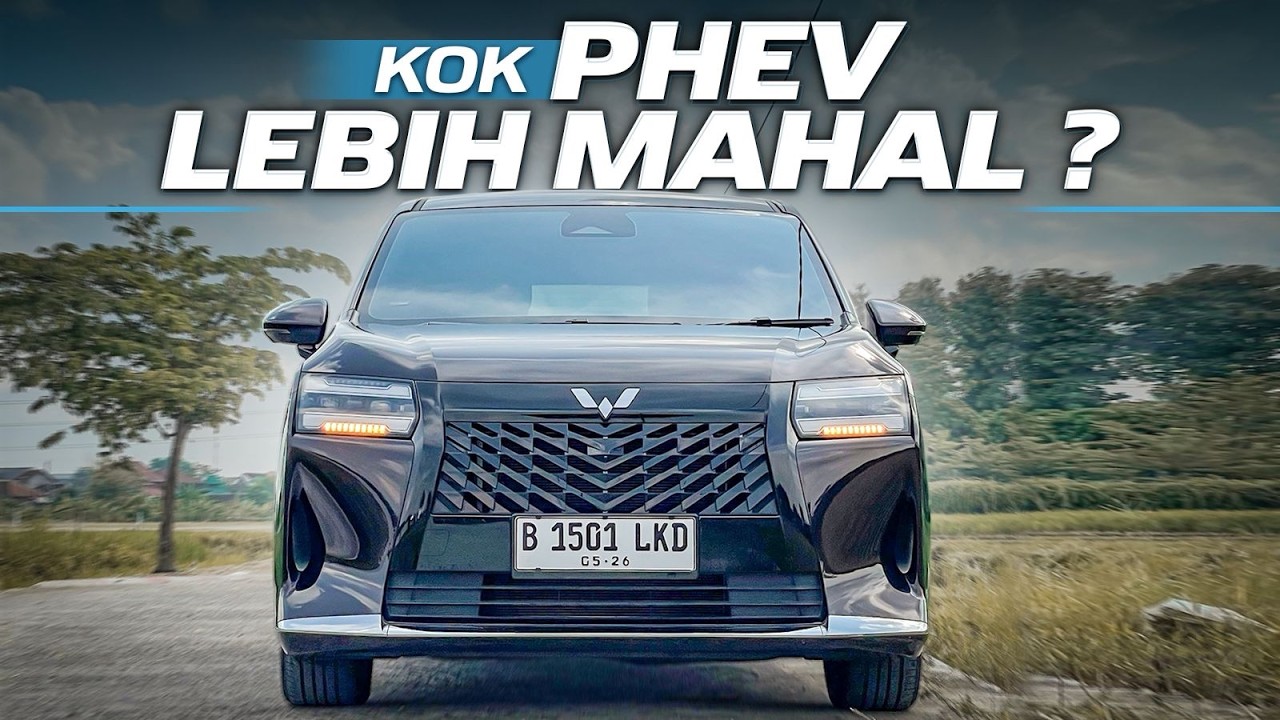 WULING DARION PHEV, KENAPA LEBIH MAHAL DARI EV??