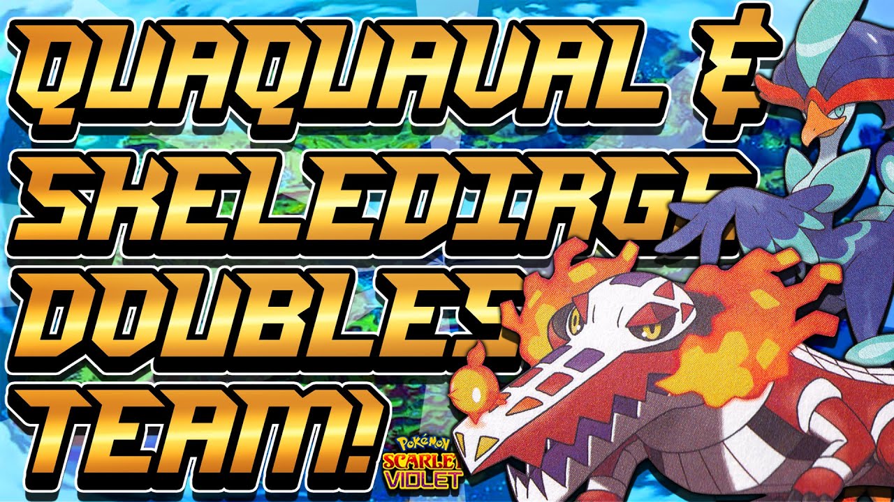 New Season Quaquaval & Skeledirge Team! - Pokémon Scarlet & Violet Competitive Ranked Double Battles