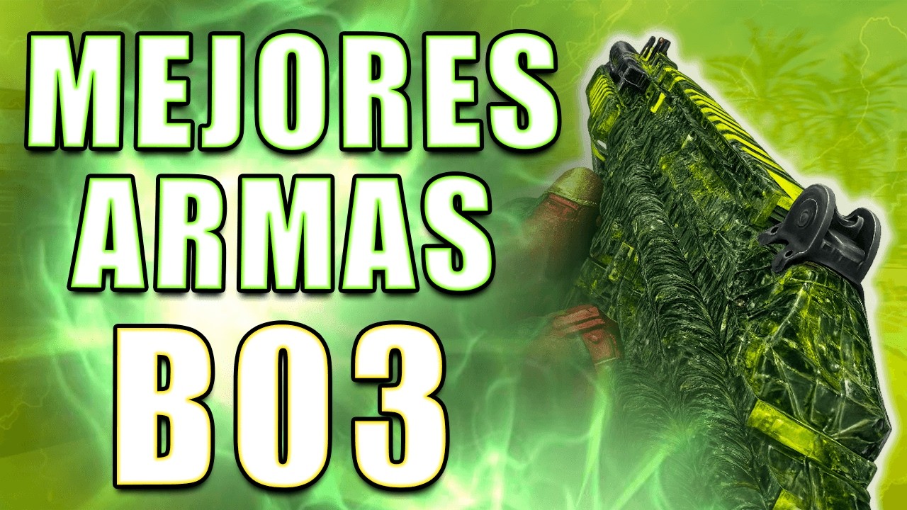 Las Mejores Armas De Black Ops 3 Para Reventar En 2024!!!