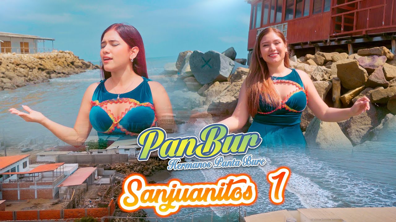 Sanjuanitos 1-PanBur Hermanos Panta Bure (Oficial)