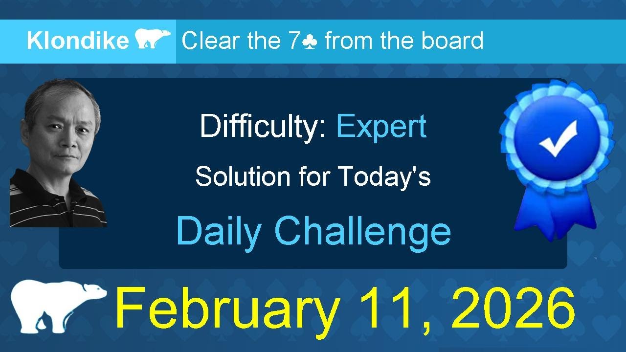 Microsoft Solitaire Collection: Klondike - Expert - February 11, 2026