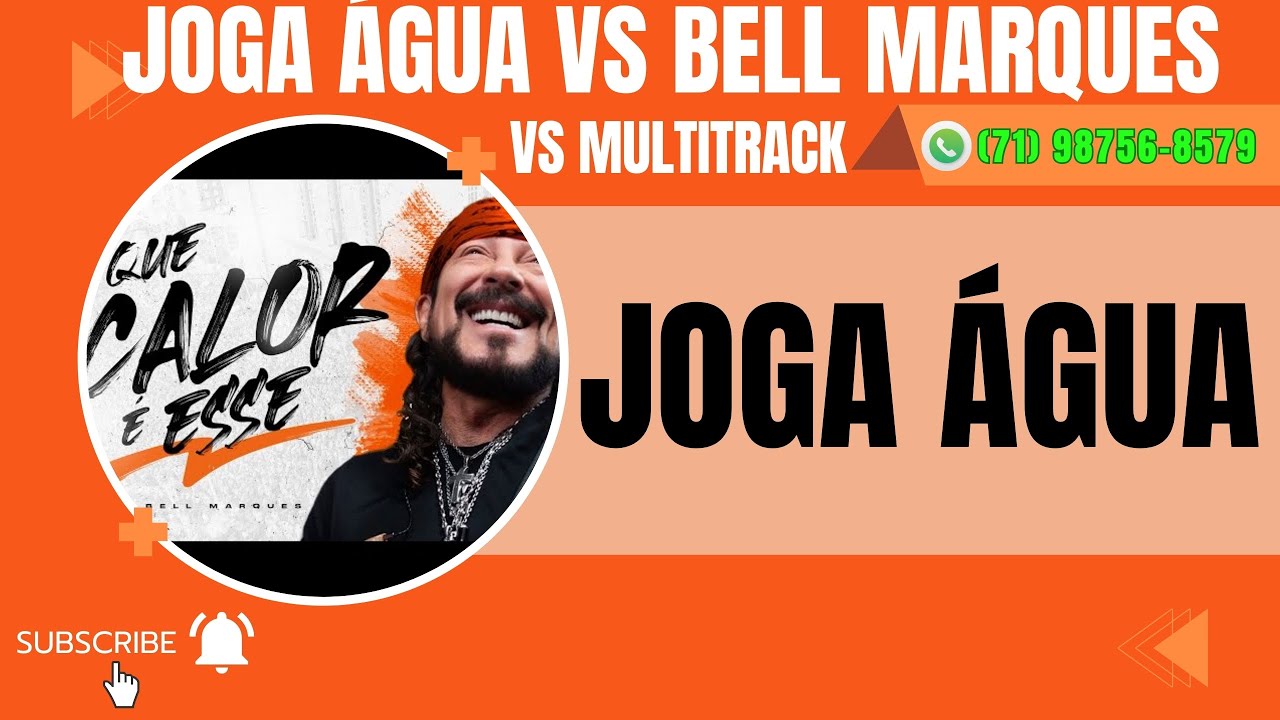 JOGA AGUA  VS BELL MARQUS