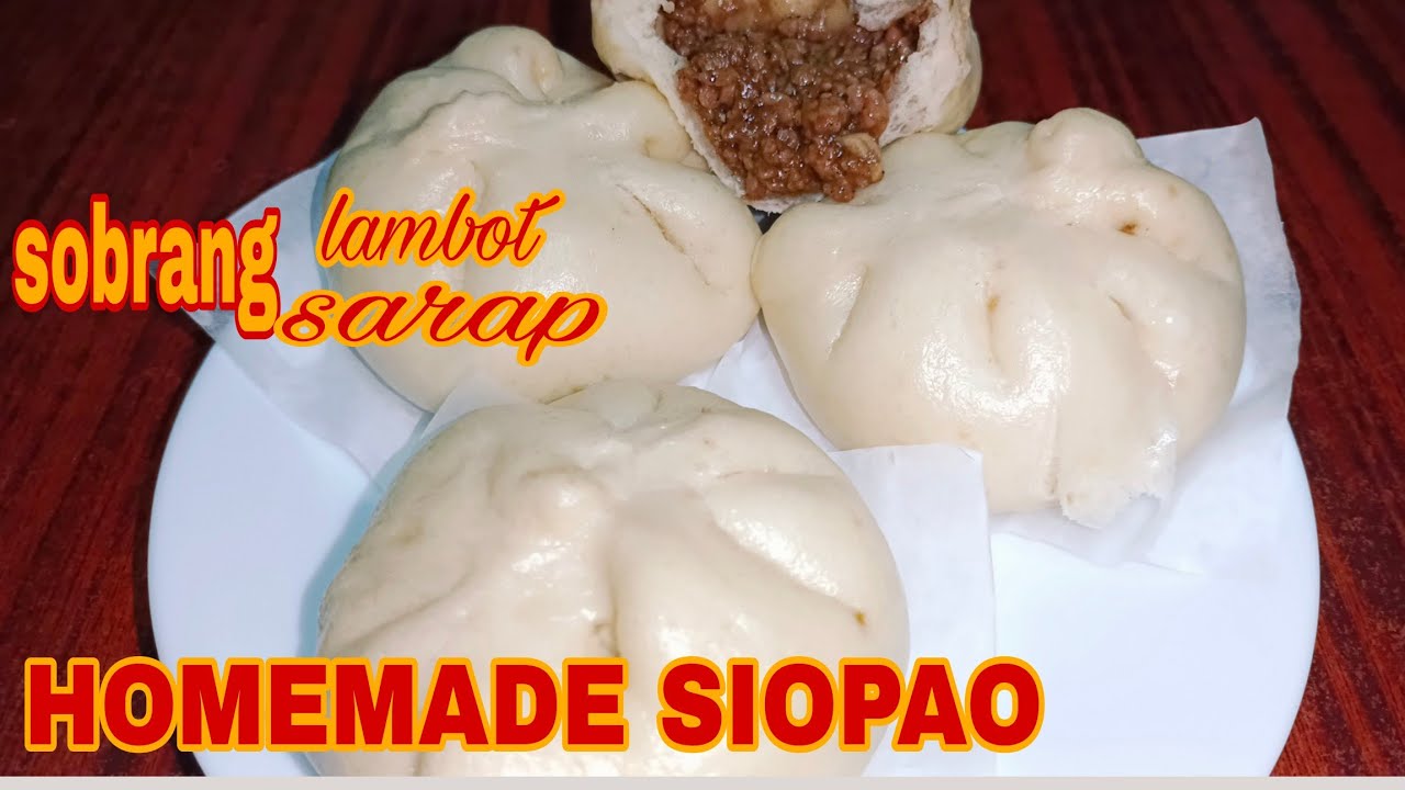 HOW TO MAKE HOMEMADE SIOPAO || SOBRANG LAMBOT AT SOBRANG SARAP