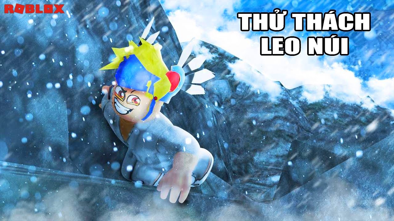 THỬ THÁCH LEO NÚI TUYẾT MẠO HIỂM TRONG ROBLOX