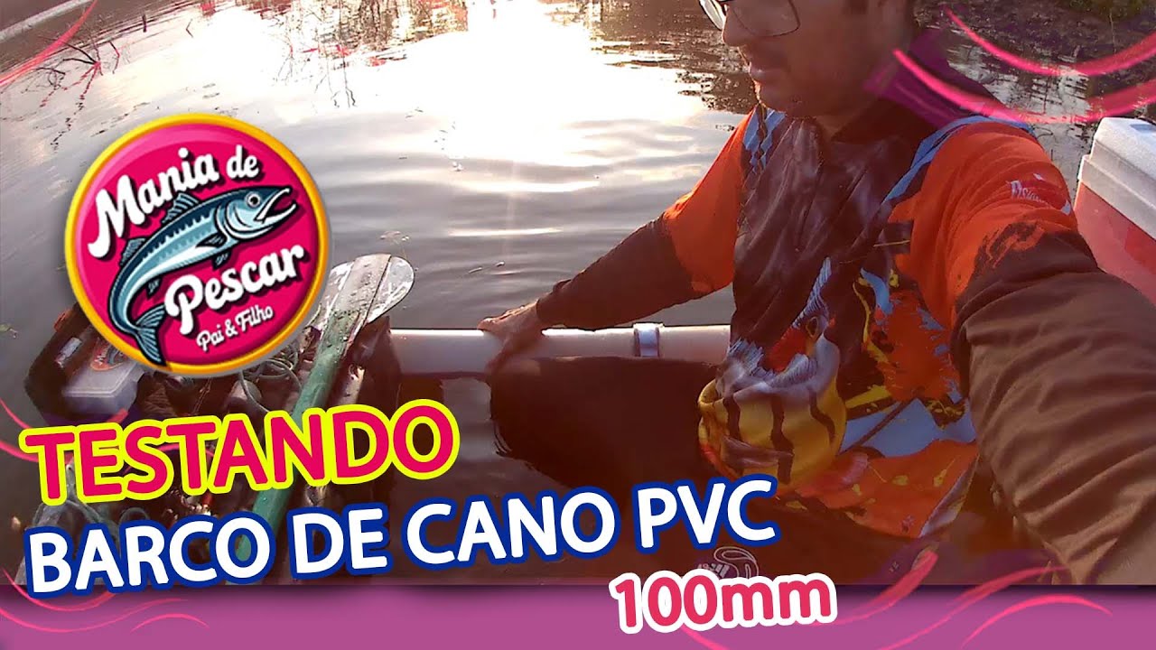 Testando O Barco De Cano PVC!