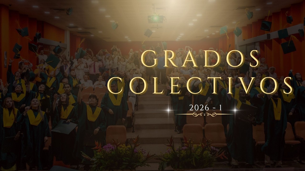 Grados Colectivos 2026 -1 - 4:00 p.m.