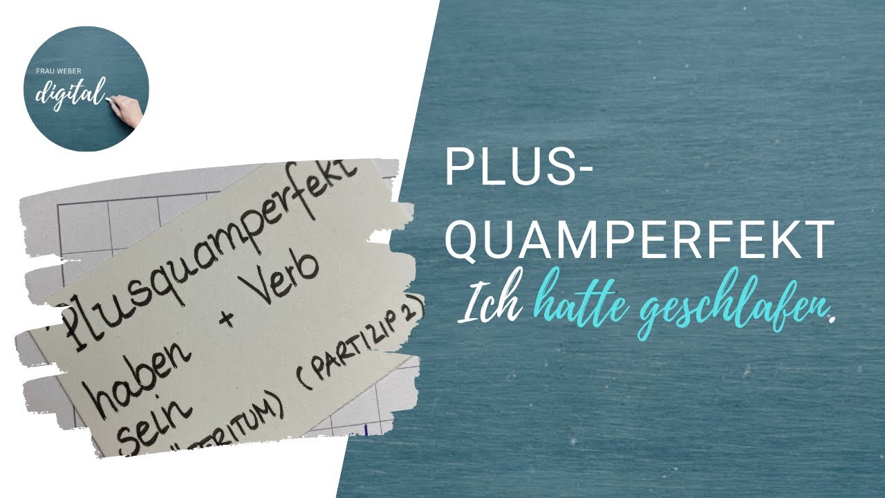 Plusquamperfekt - schnell erklärt I Zeitformen (inkl. Arbeitsblatt)
