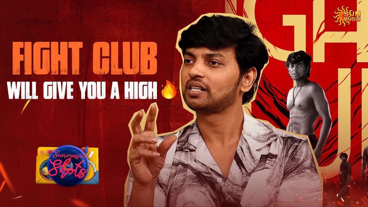 Padam neenga kudukura panathuku worth-ah irukum - Vijay Kumar | Fight Club | Sun Music shots