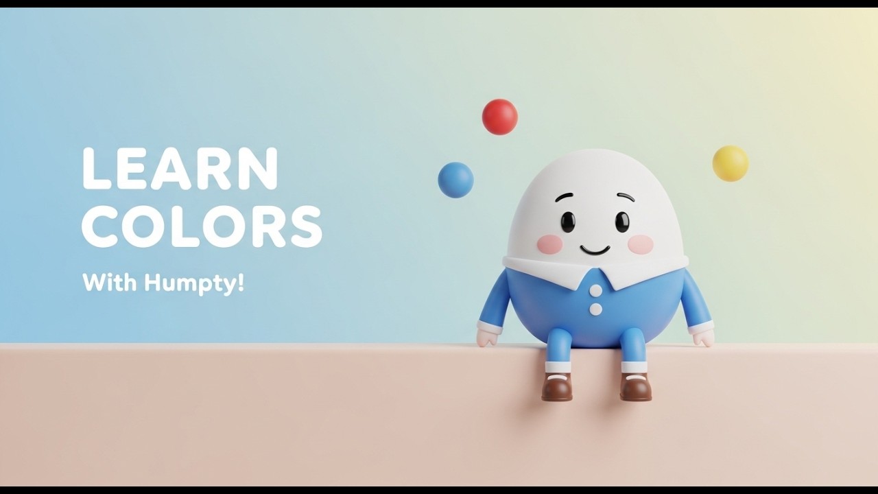 Animals & Colors Learning Song: Humpty Dumpty Nursery Rhymes for Toddlers