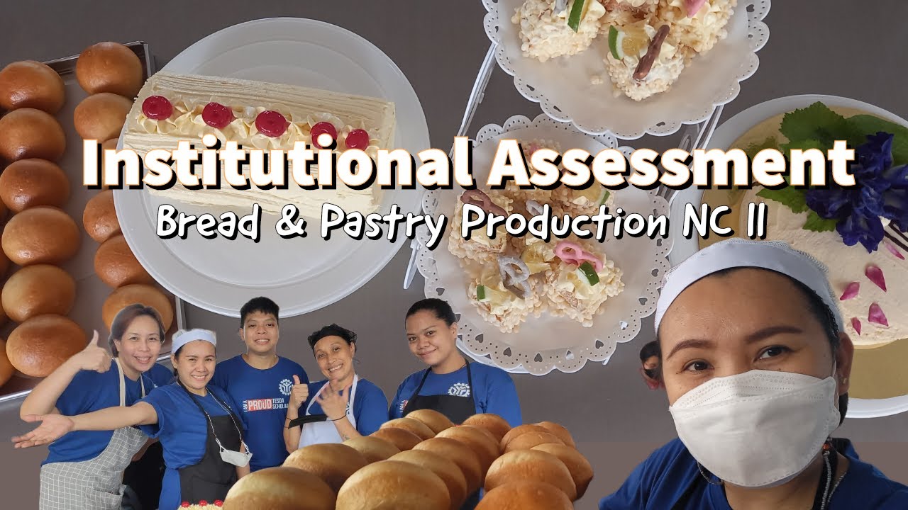 National Assessment I Bread & Pastry Production NC II