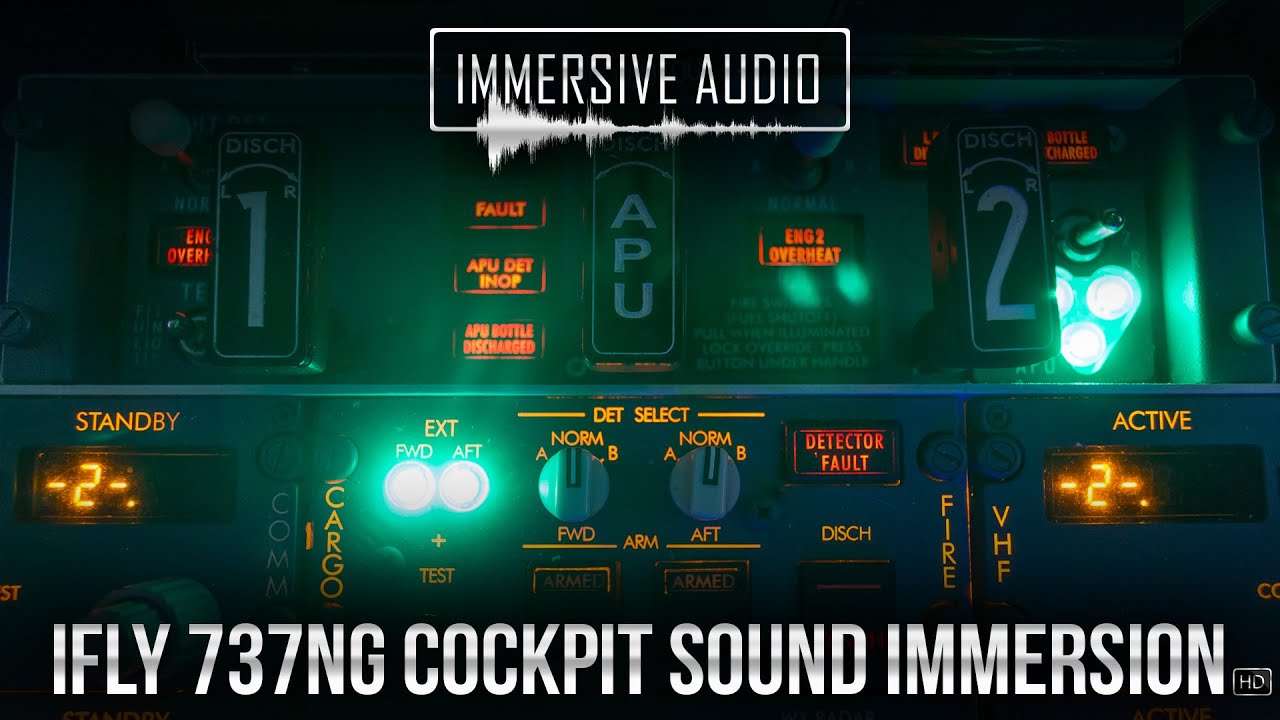 iFly 737NG Cockpit Sound Immersion - HD Soundpack [FS2004/FSX/P3D] - Official Promo