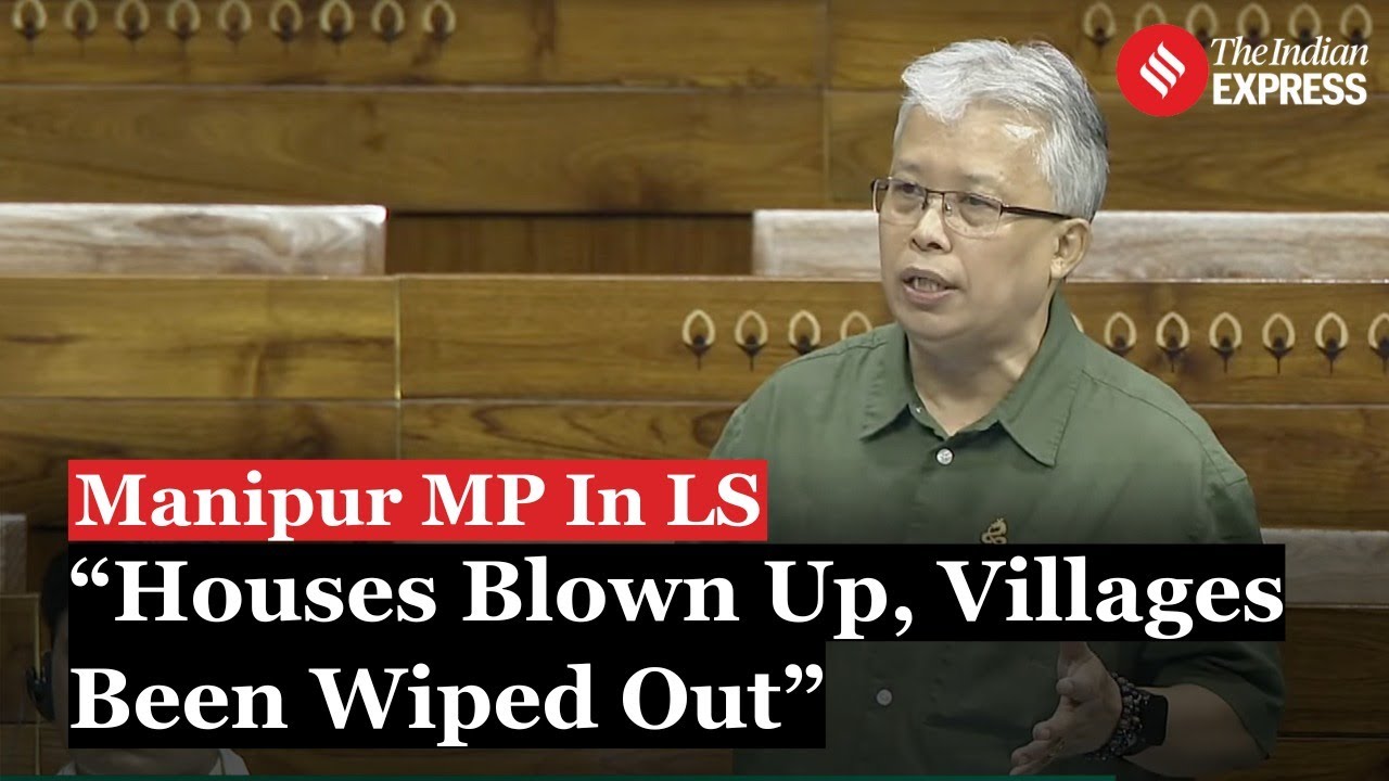 Manipur MP Angomcha Bimol Akoijam Speaks on Manipur Violence In Lok Sabha, Delivers Strong Rebuke