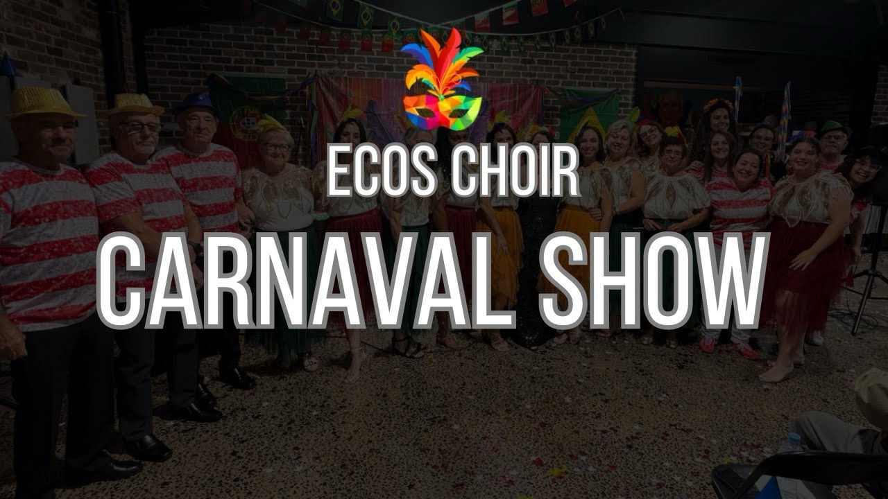 ECOS CHOIR | CARNAVAL SHOW 2026 