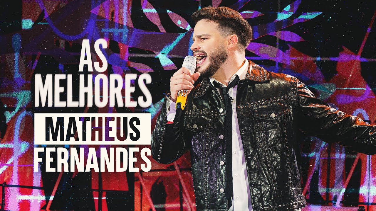 Matheus Fernandes - As Melhores do MF