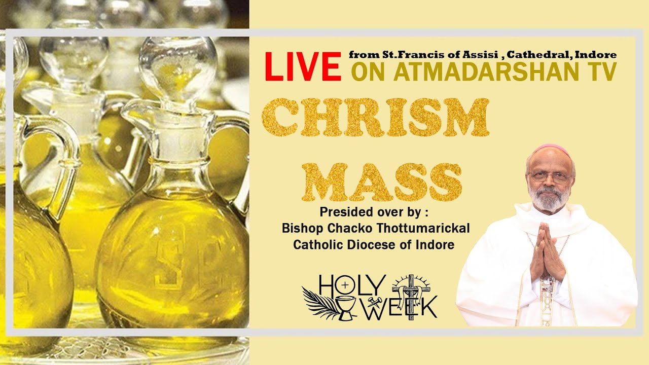 2022_ATMADARSHAN TV RETELECAST  LIVE | CHRISM MASS