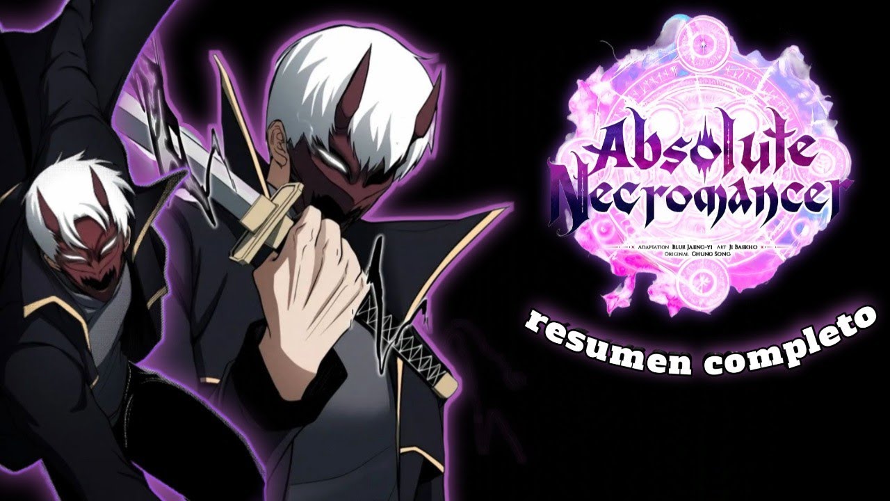 el NIGROMANTE INIGUALABLE  primera temporada completa | resumen de manhwa